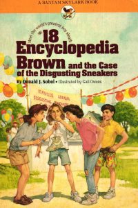 18_encyclopedia_brown_and_the_case_of_the_disgustin_g_sneakera